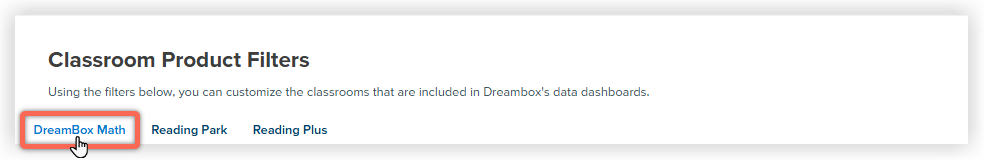 DE_MyAdmin_ClassroomFilters_Select DreamBox Tab.png