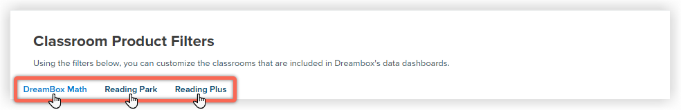 DE_MyAdmin_ClassroomFilters_Select DreamBox Products.png